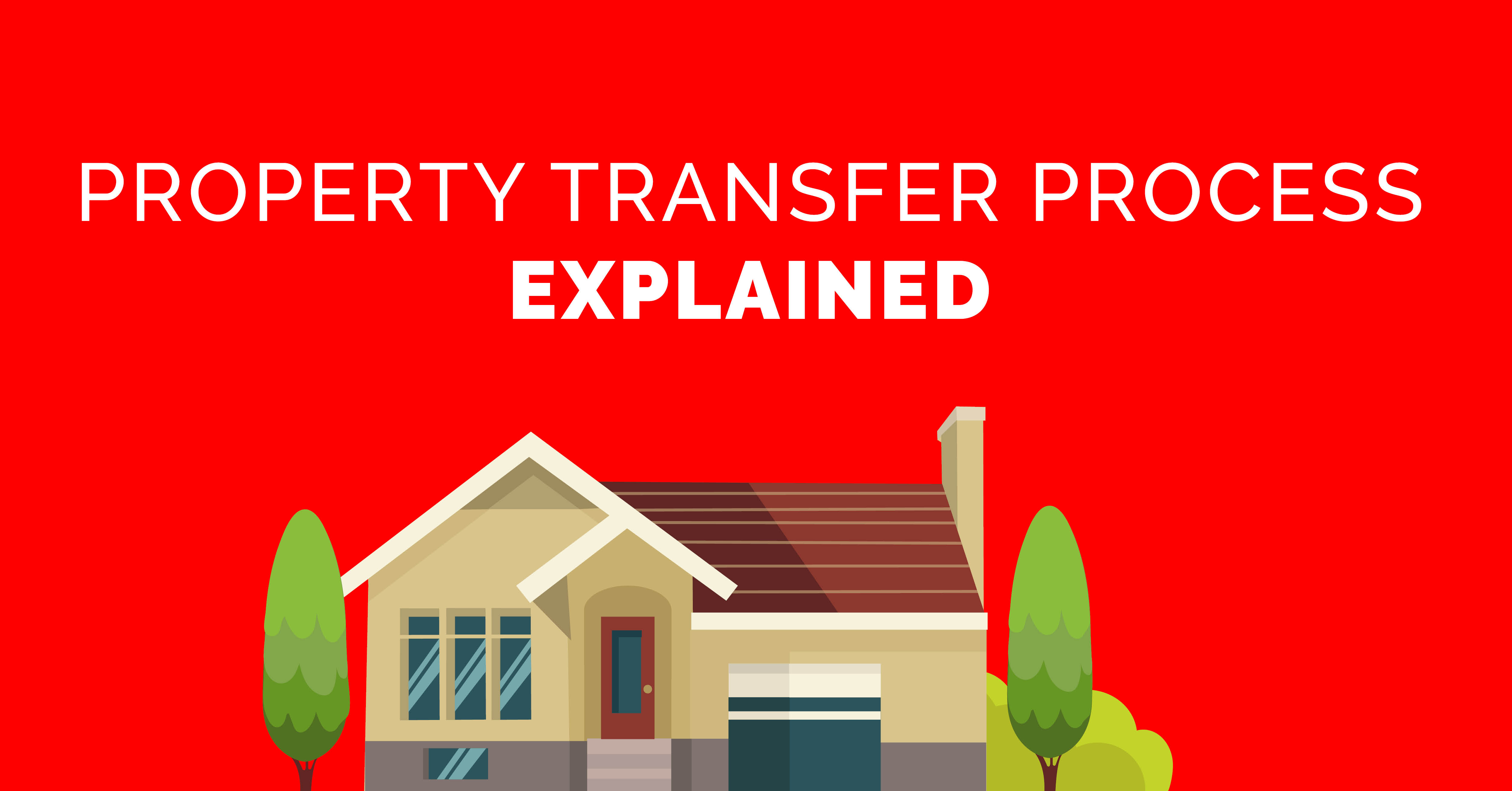 The Property Transfer Process Explained Jan Visser property Group
